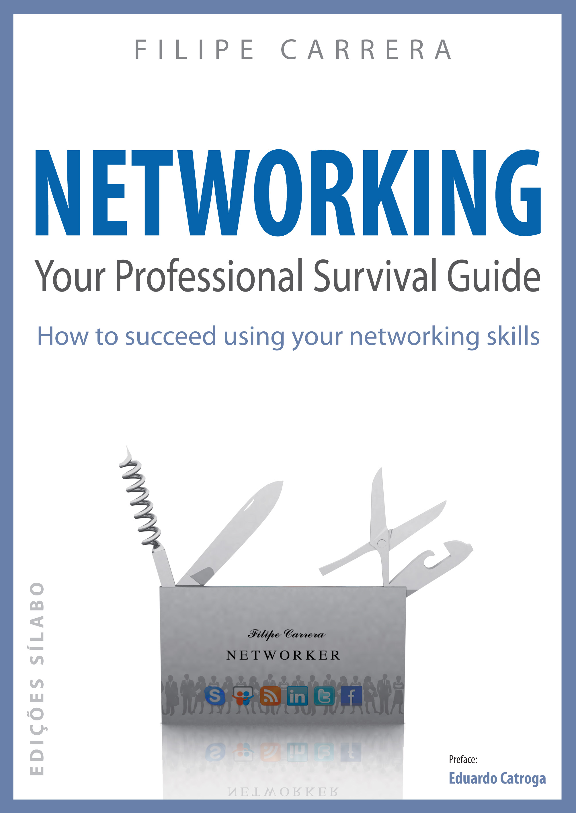 Networking – Your Professional Survival Guide