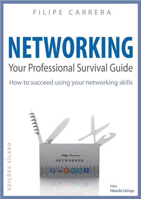 Networking – Your Professional Survival Guide