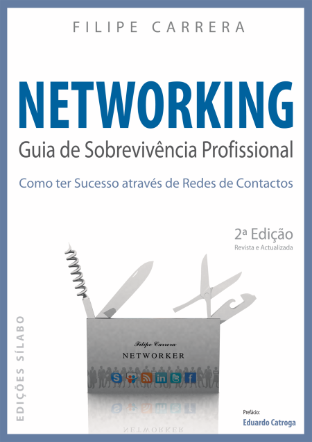 Networking – Guia de Sobrevivência Profissional (2ª edição)